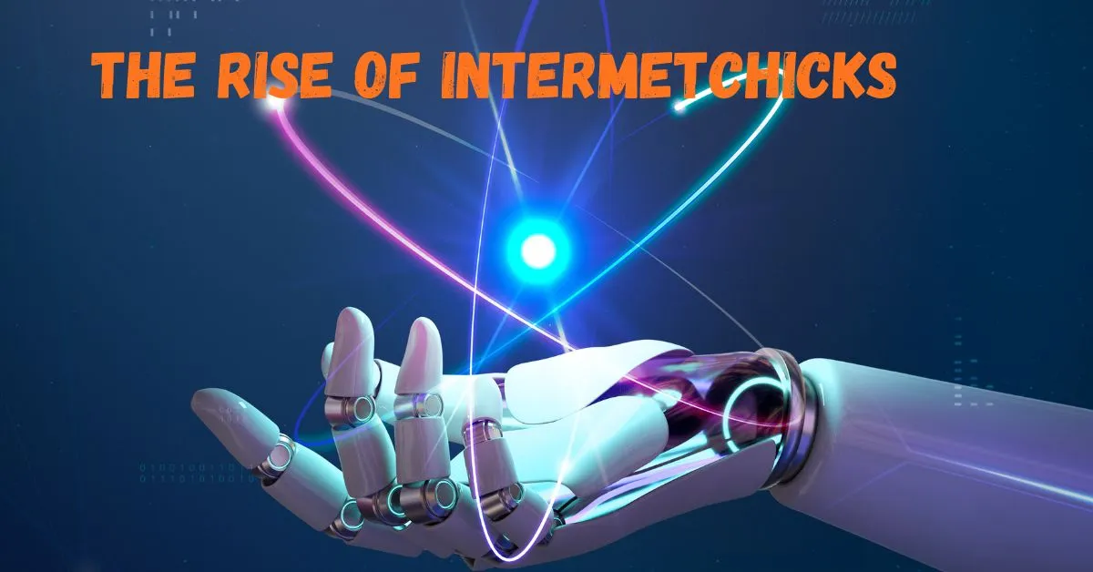 Intermetchicks