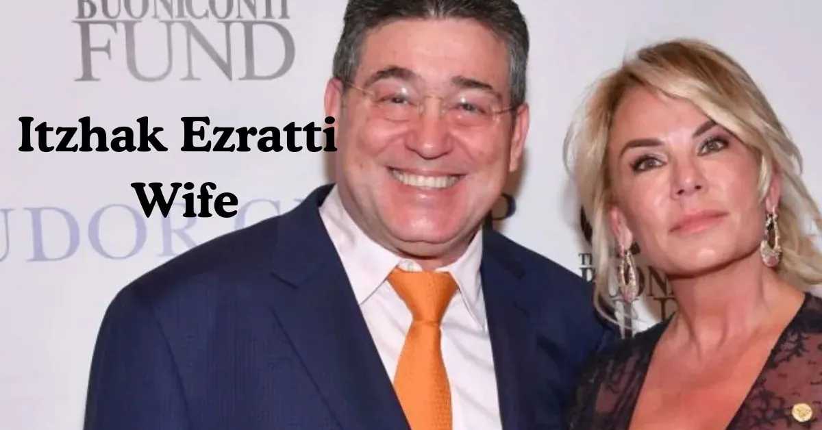 Itzhak Ezratti Wife